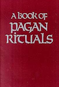 Book Of Pagan Rituals By Herman Slater