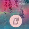 Candle Magic By Lady Passion