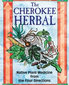 Cherokee Herbal By J T Garrett