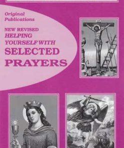 Helping Yourself With Selected Prayers Volume 1 By Original