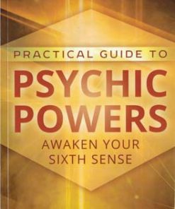 Practical Guide To Psychic Powers By Denning & Phillips