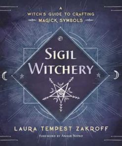 Sigil Witchcraft By Laura Tempest Zakroff