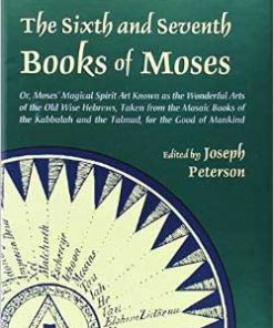 Sixth & Seventh Books Of Moses (hc) By Joseph Peterson