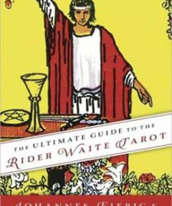 Ultimate Guide To The Rider Waite Tarot By Fiebig & Burger