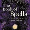 Book of Spells, Powerful Magic by Pamela Ball