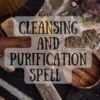 Cleansing and Purification Spell