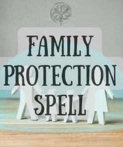 Family Protection Spell