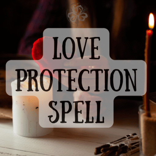 Love Protection Spell