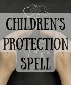 Children’s Protection Spell