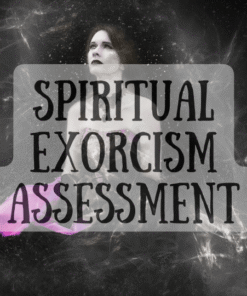 Spiritual Exorcism Assessment