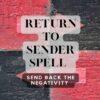 Return to Sender Spell